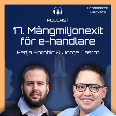 #17 Mångmiljonexit för e-handlare