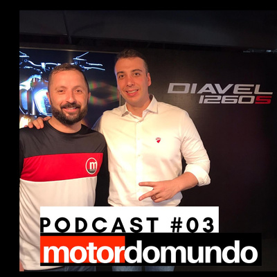 Ducati no Brasil em 2019 | Diego Borghi, CEO da marca | Motordomundo Ep. 003 episode artwork