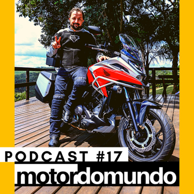 O prazer de andar de moto | As muitas alegrias sobre duas rodas | Motordomundo Ep. 017