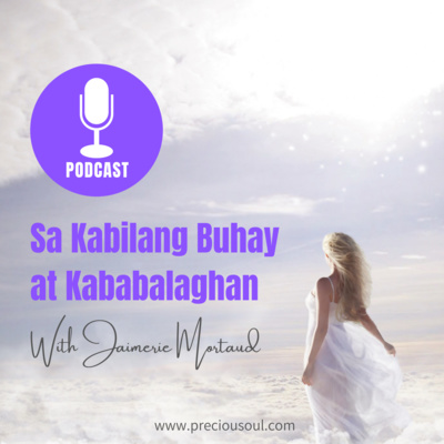 Sa Kabilang Buhay At Kababalaghan (Tagalog NDEs & Supernatural Stories)