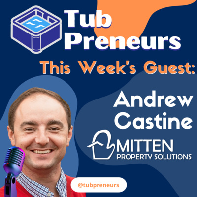 Andrew Castine - from CPA to Dental Clinic to Real Estate Investor!