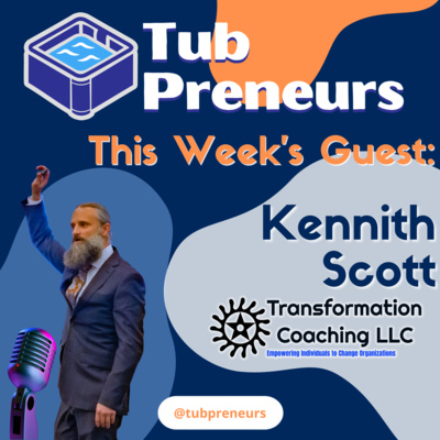 Kennith Scott - Leaving Manufacturing and Stepping Into the Unknown!