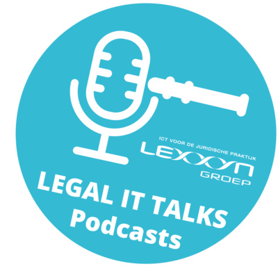 Legal IT Talks - Over ICT voor de Juridische Praktijk door de Lexxyn Groep