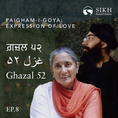 Ghazal Fifty-two, Divan-i-Goya: Damanpreet Singh & Inni Kaur | Bhai Nand Lal