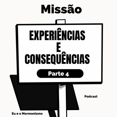 Eu e o Mormonismo