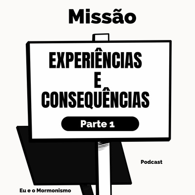 Eu e o Mormonismo
