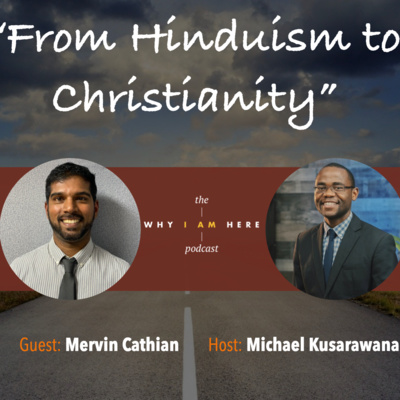 "From Hinduism to Christianity" - Mervin Cathian