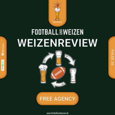 NFL Football | S2 E30 | Weizenreview Free Agency