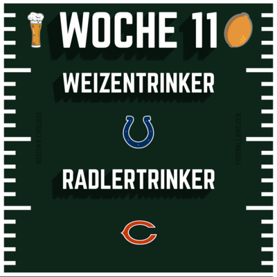 Weizen & Radlertrinker der Woche 11 - Philipp | S3 E39 | NFL Football