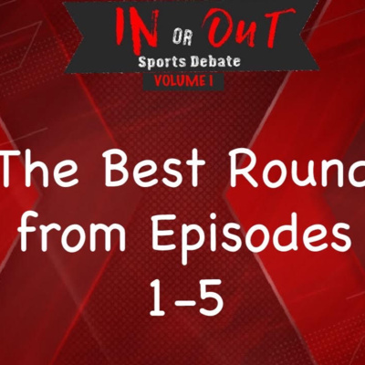 The IN or OUT Sports Debate