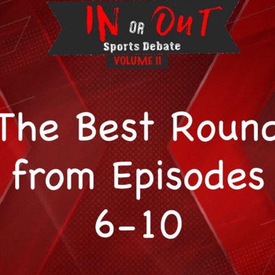 The IN or OUT Sports Debate