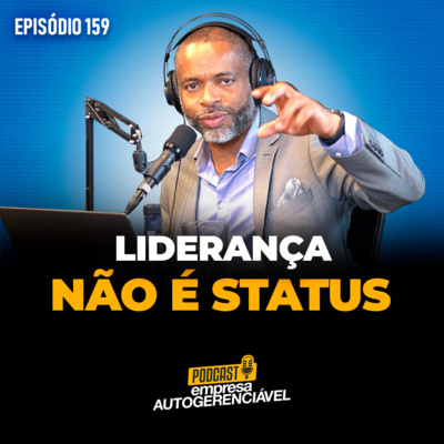 Podcast Empresa Autogerenciável | Marcelo Germano