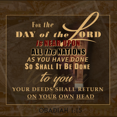 5. End Times Bible Prophecy: "Who Shall Bring Them Down" - Obadiah 1:1-21 episode artwork