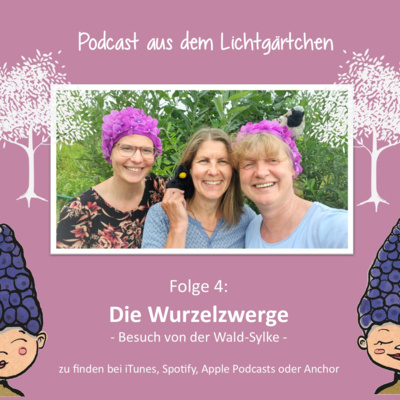 Podcast aus dem Lichtgärtchen