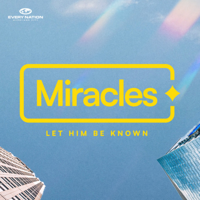 Miracles - Week 3: The Key to the Impossible | Pastor Richard Urbahn episode artwork