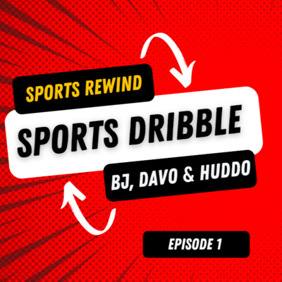 Sports Dribble Season 2 Episode 1 Sports Dribble Season 2 Episode 1