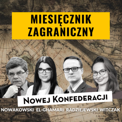 Nowa Konfederacja | Polska & Świat: geopolityka, polityka i sprawy międzynarodowe