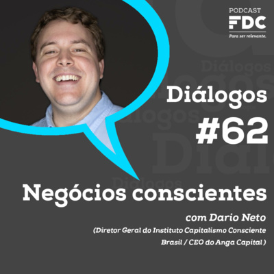 Diálogos FDC - #62 - Empresas conscientes