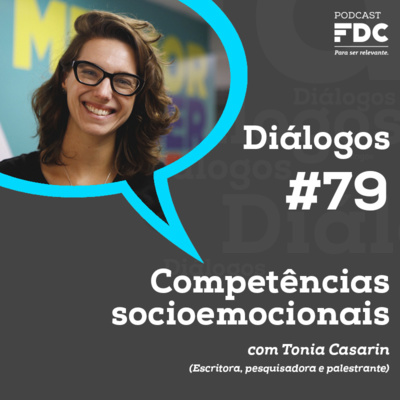 Diálogos FDC #79 - Competências socioemocionais