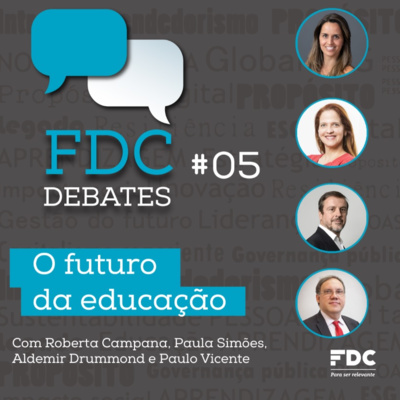 FDC Debates #5 - O futuro da educação