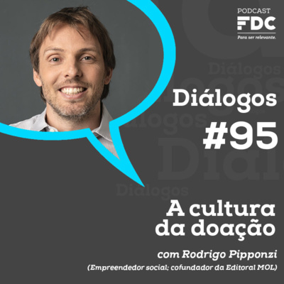 Diálogos FDC #95 - A cultura da doação