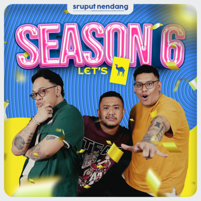 Gossipin Streotype Anak Jaksel ft. Sastra Silalahi - Sruput Nendang S6 E18 episode artwork
