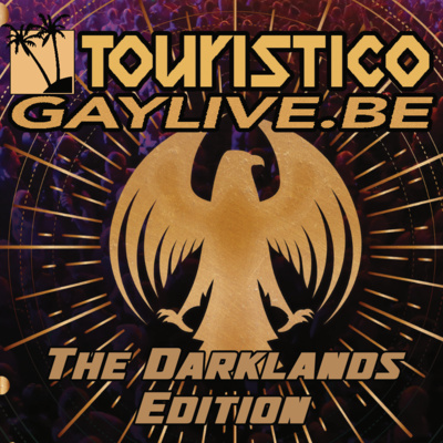 Touristico Gaylive#9: The Darklands/fetish edition