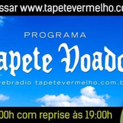 Renato Cracco e o Tapete Voador na Tapete Vermelho Web Rádio