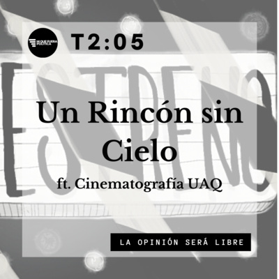 T205 - Un Rincón sin Cielo 