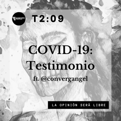 T209 - COVID-19: Testimonio