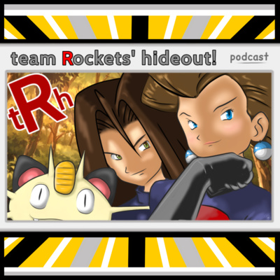 Team Rocket's Hideout: A Pokemon Journey Podcast Trailer Team Rocket's Hideout: A Pokemon Journey Podcast Trailer