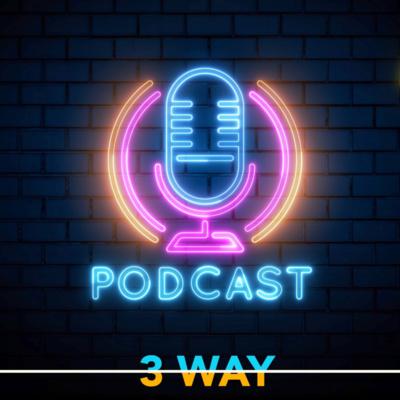 3 Way - Hoe Phase [Season 1 - Episode 1]