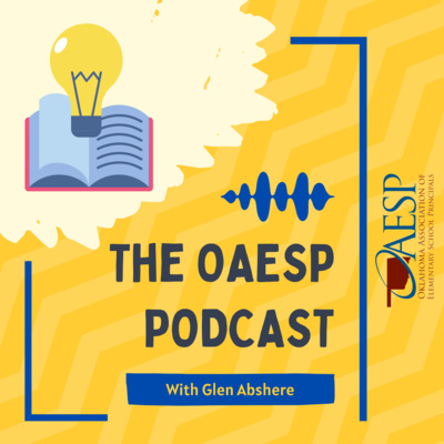 Welcome to the OAESP Podcast!