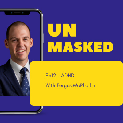 Unmasked