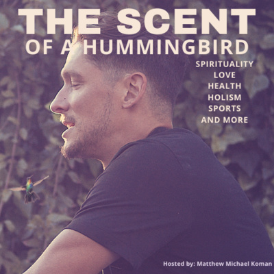 The Scent of a Hummingbird