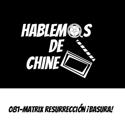 Hablemos de Chine