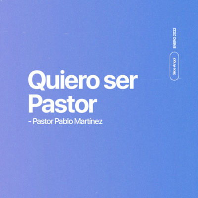 Quiero ser Pastor episode artwork