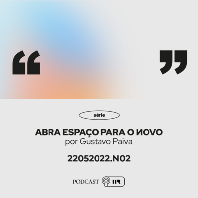 Abra Espaço Para o Novo Ep.2 - Pr. Gustavo Paiva  episode artwork