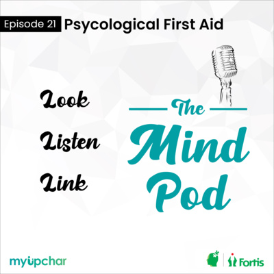 Episode 21: Psychological First Aid