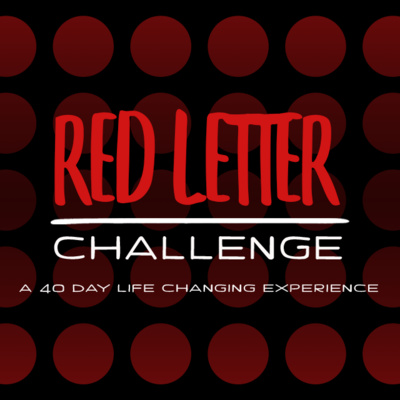 Red Letter Challenge - Week 6 - Going