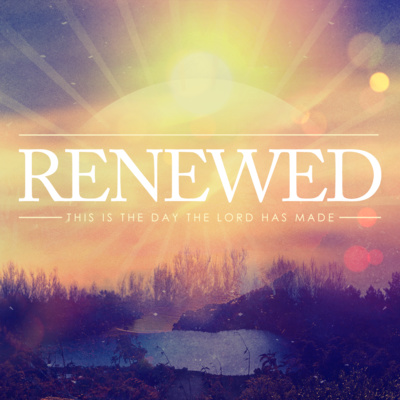 Renewed