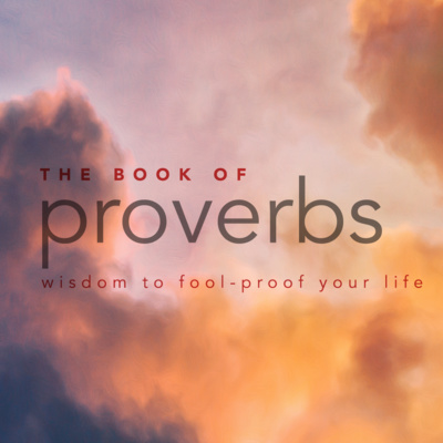 The Book Of Proverbs Week 4: Making My Friendships Fool Proof