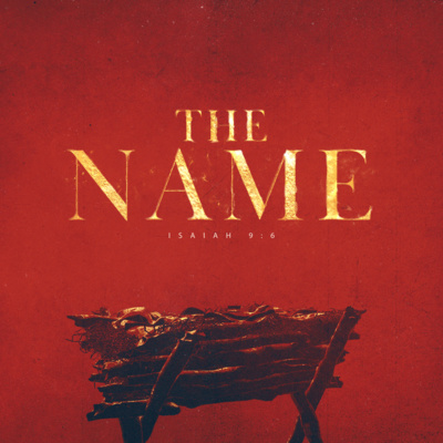 The Name Week 4: Prince of Peace