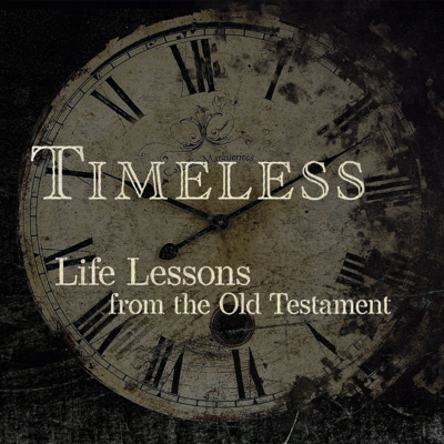 Timeless Week 2: Deborah, Courage