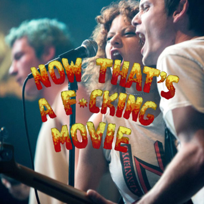 Now That\'s A F*cking Movie