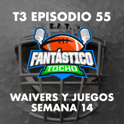 Waivers y análisis para la última semana antes de playoffs, la fatídica 14 episode artwork