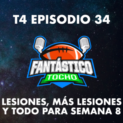 Lesiones, más lesiones y todo para la Semana 8 episode artwork