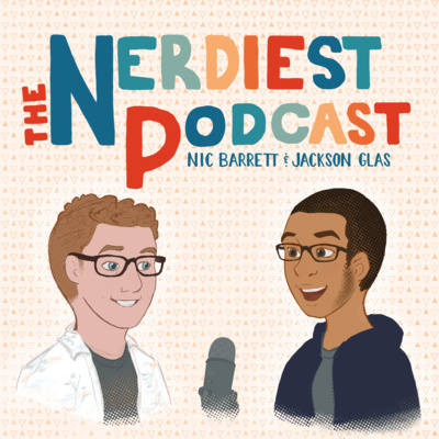 The Nerdiest Podcast