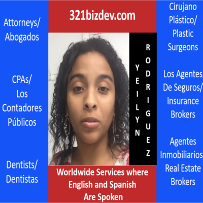 Yeilyn Rodriguez VP-321 Biz Dev LLC Talks About Learning How A Consulting Business Works