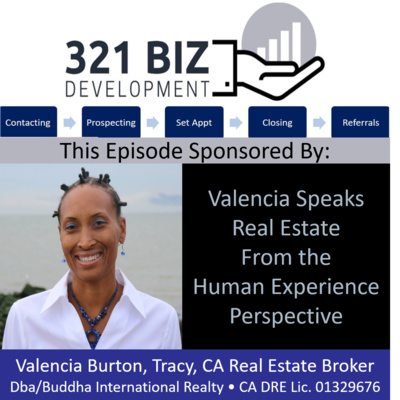 Valencia Burton, California RE Broker, Speaks About Real Estate from Human Experience Perspective